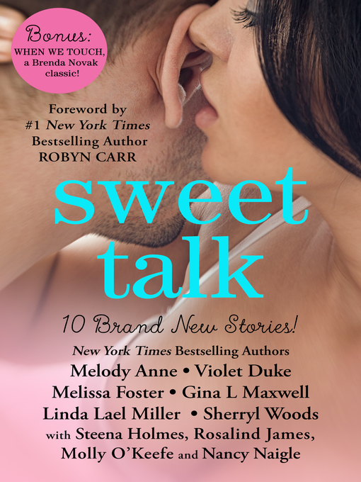Title details for Sweet Talk Boxed Set (Ten NEW Contemporary Romances by Bestselling Authors to Benefit Diabetes Research plus BONUS Novel) by Melody Anne - Available